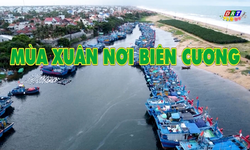 Ph&oacute;ng sự: M&ugrave;a Xu&acirc;n nơi Bi&ecirc;n cương ng&agrave;y 18-2-2026